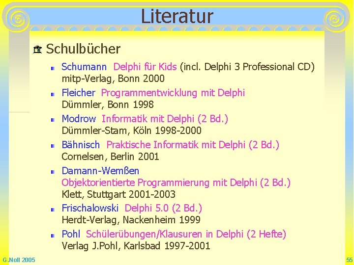 Literatur Schulbücher Schumann Delphi für Kids (incl. Delphi 3 Professional CD) mitp-Verlag, Bonn 2000