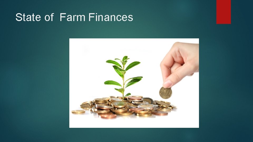 State of Farm Finances 