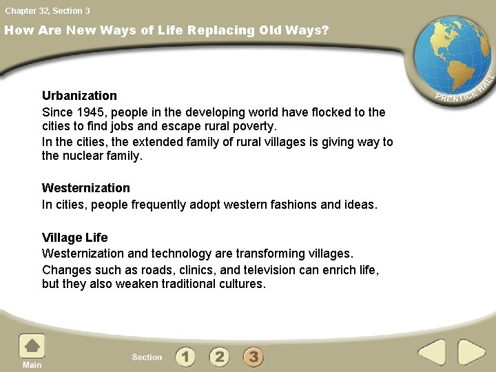 Chapter 32, Section 3 How Are New Ways of Life Replacing Old Ways? Urbanization