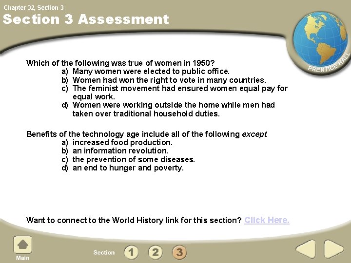 Chapter 32, Section 3 Assessment Which of the following was true of women in