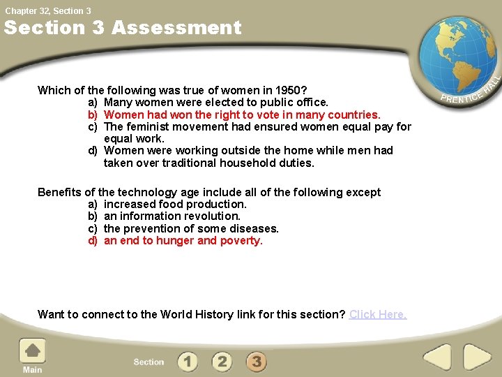 Chapter 32, Section 3 Assessment Which of the following was true of women in