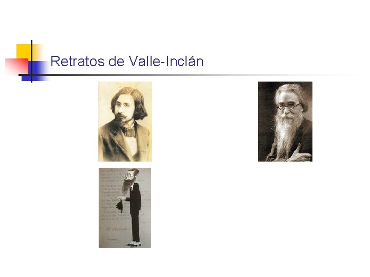 Retratos de Valle-Inclán 