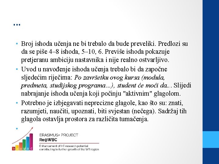 . . . • Broj ishoda učenja ne bi trebalo da bude preveliki. Predlozi