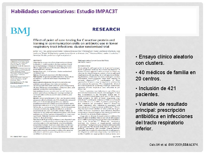 Habilidades comunicativas: Estudio IMPAC 3 T • Ensayo clínico aleatorio con clusters. • 40