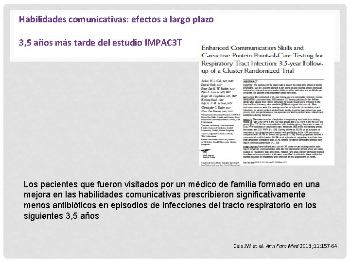 Habilidades comunicativas: efectos a largo plazo 3, 5 años más tarde del estudio IMPAC