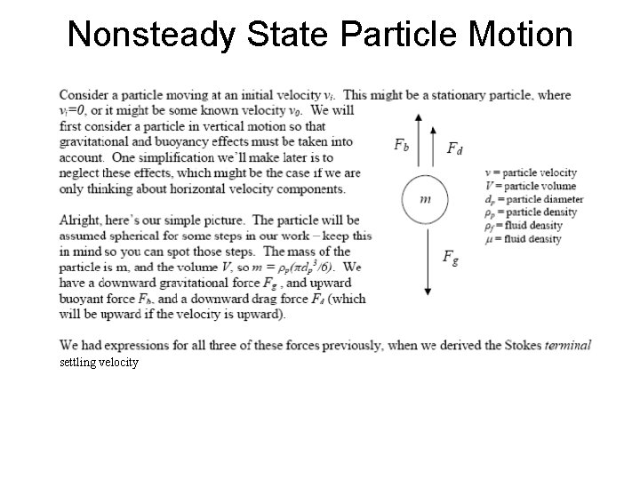 Nonsteady State Particle Motion settling velocity 