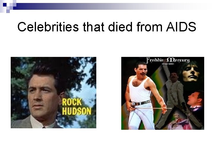 Celebrities that died from AIDS 