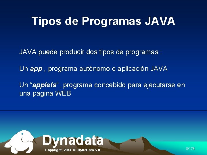 Tipos de Programas JAVA puede producir dos tipos de programas : Un app ,