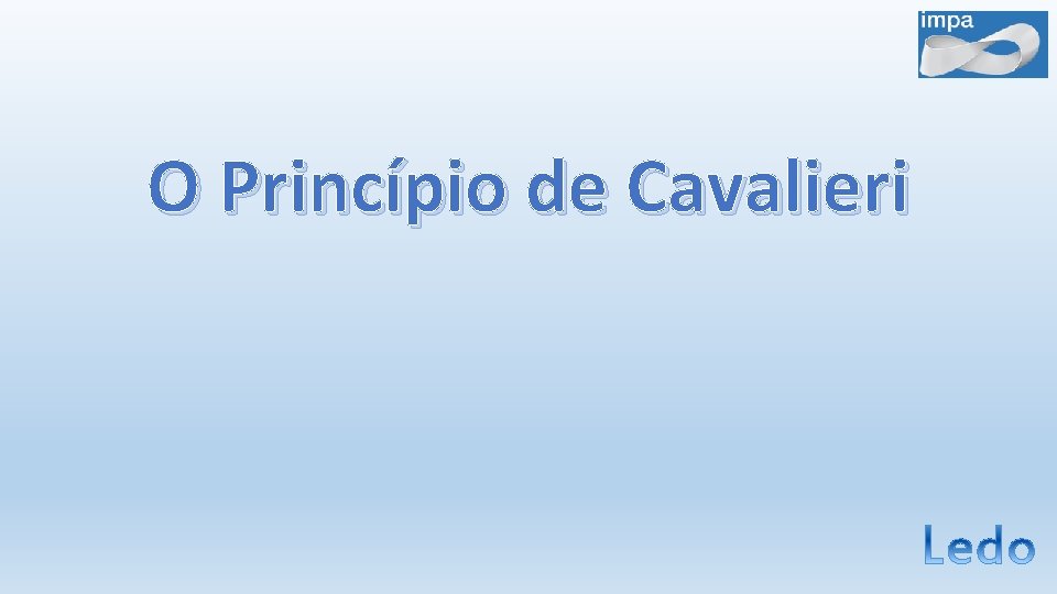 O Princípio de Cavalieri 