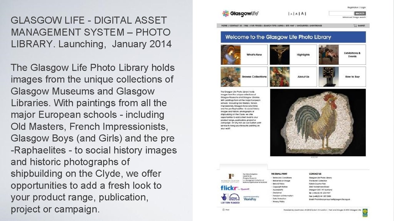 GLASGOW LIFE - DIGITAL ASSET MANAGEMENT SYSTEM – PHOTO LIBRARY. Launching, January 2014 The