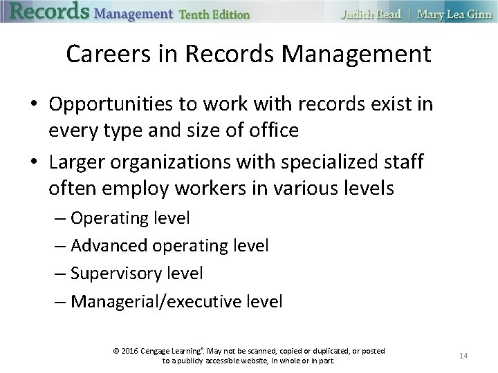 Careers in Records Management • Opportunities to work with records exist in every type