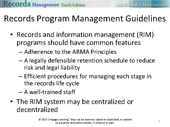 Records Program Management Guidelines • Records and information management (RIM) programs should have common