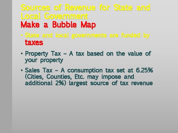 Sources of Revenue for State and Local Government Make a Bubble Map • State