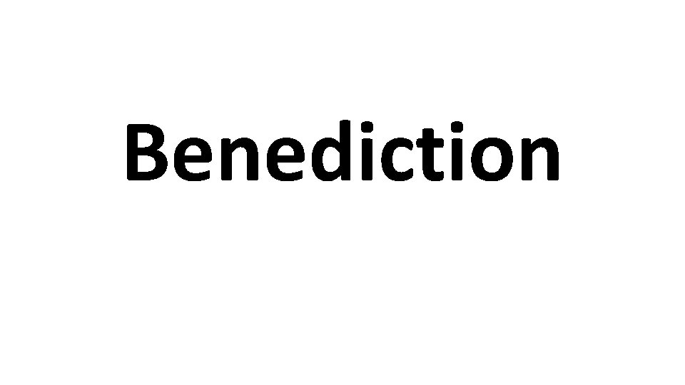 Benediction 