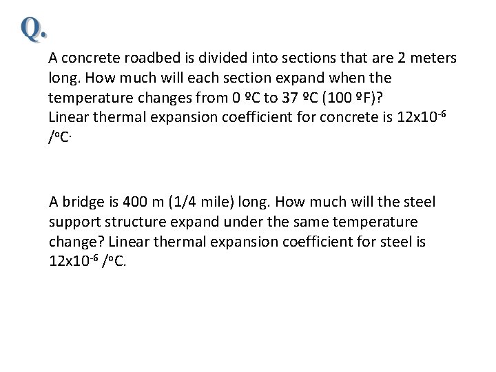 A concrete roadbed is divided into sections that are 2 meters long. How much