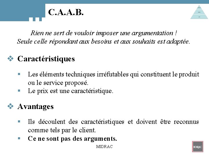 C. A. A. B. Rien ne sert de vouloir imposer une argumentation ! Seule