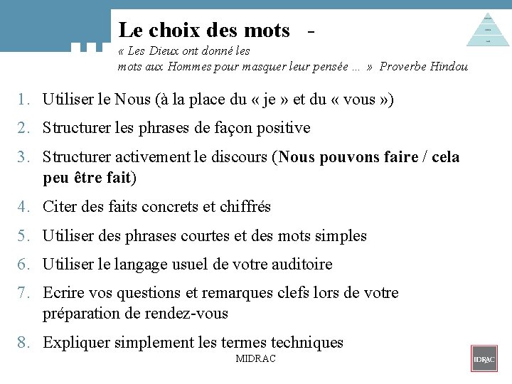 Le choix des mots - « Les Dieux ont donné les mots aux Hommes