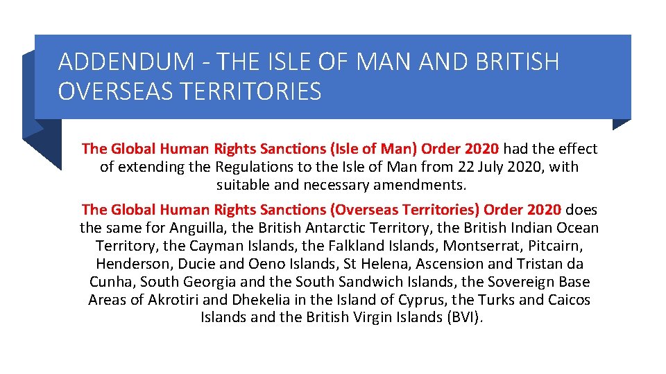 ADDENDUM - THE ISLE OF MAN AND BRITISH OVERSEAS TERRITORIES The Global Human Rights