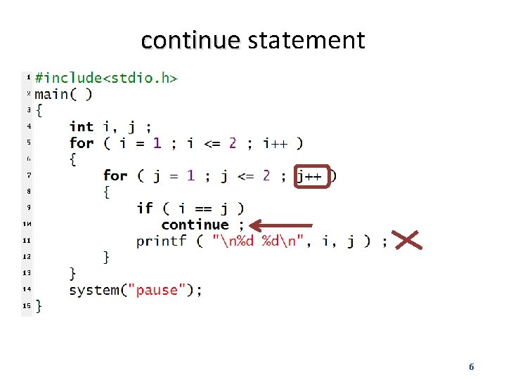 continue statement 6 