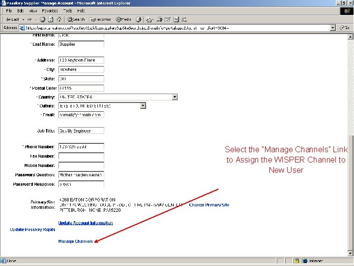 Select the “Manage Channels” Link to Assign the WISPER Channel to New User ©