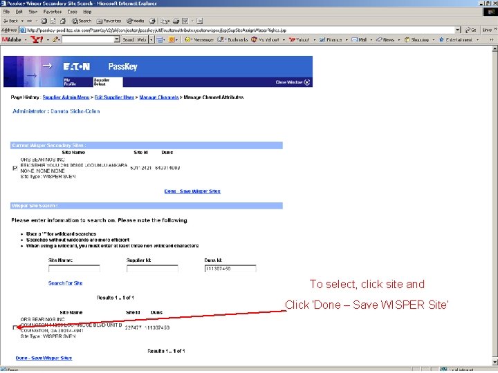 To select, click site and Click ‘Done – Save WISPER Site’ © 2015 Eaton.