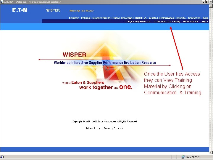 Once the User has Access they can View Training Material by Clicking on Communication