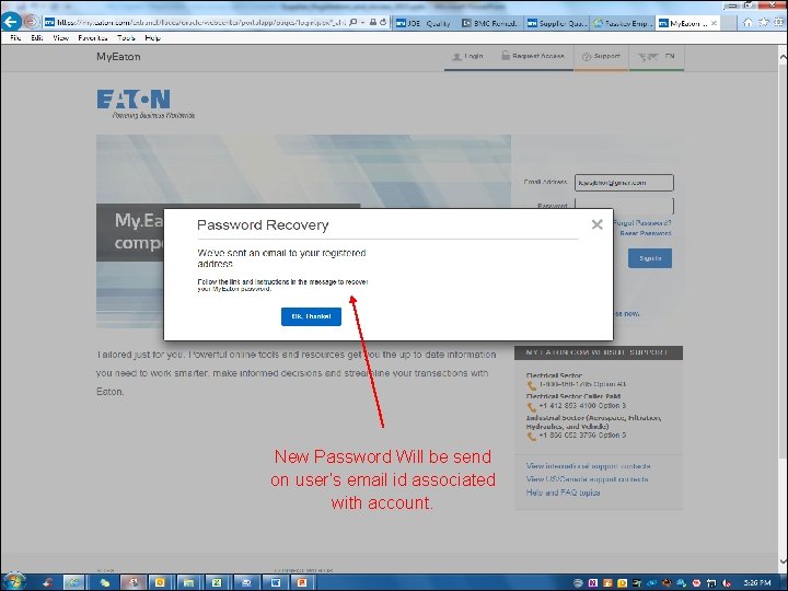 New Password Will be send on user’s email id associated with account. © 2015