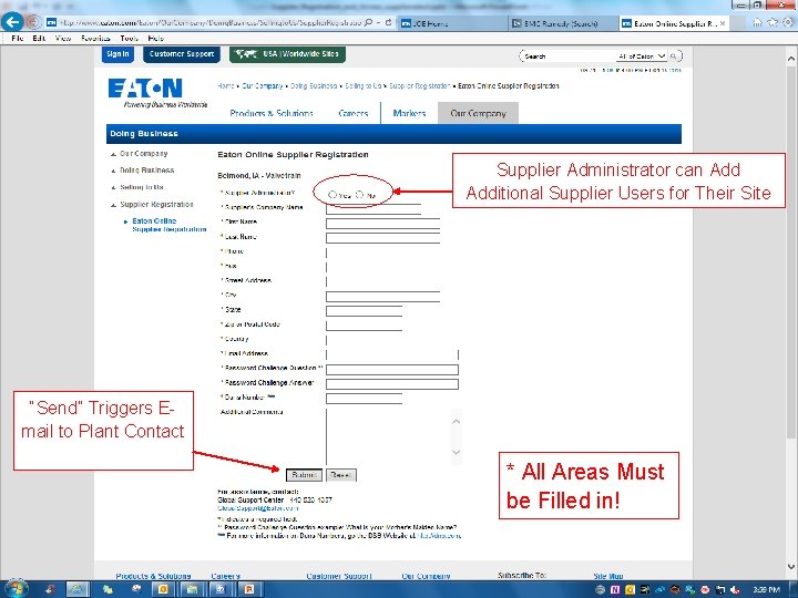 Supplier Administrator can Additional Supplier Users for Their Site “Send” Triggers Email to Plant