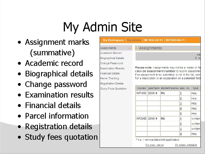 My Admin Site • Assignment marks (summative) • Academic record • Biographical details • My Admin Site • Assignment marks (summative) • Academic record • Biographical details •