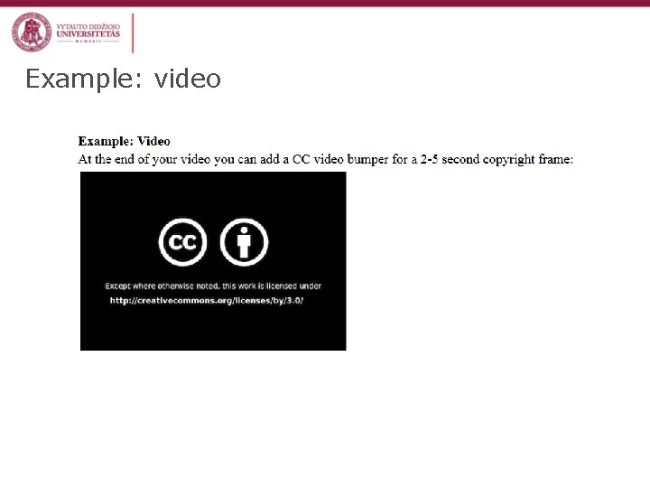 Example: video 