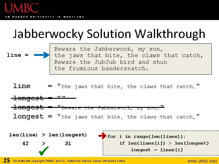 Jabberwocky Solution Walkthrough Beware the Jabberwock, my son, the jaws that bite, the claws