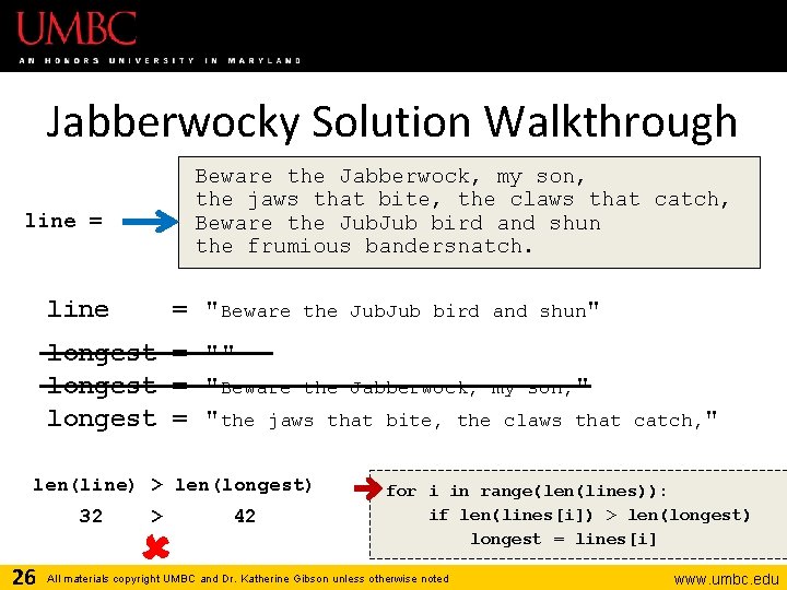 Jabberwocky Solution Walkthrough Beware the Jabberwock, my son, the jaws that bite, the claws