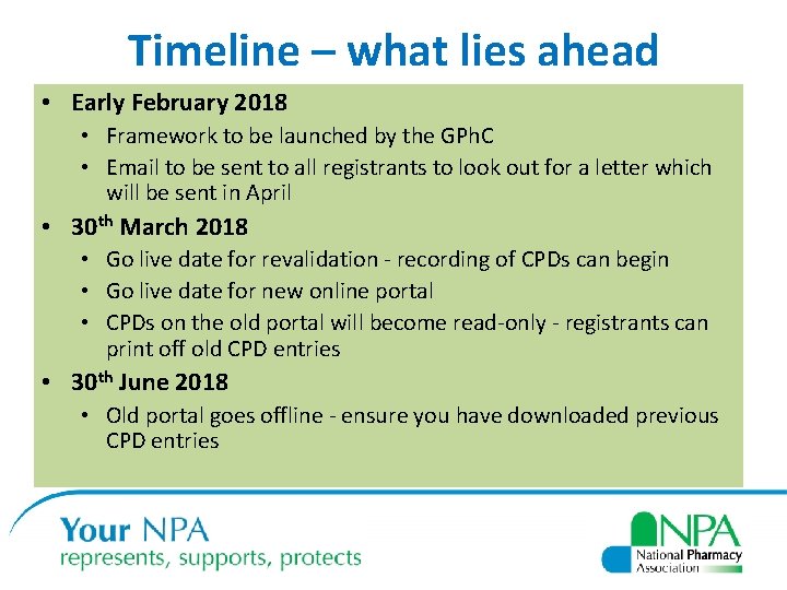 Timeline – what lies ahead • Early February 2018 • Framework to be launched