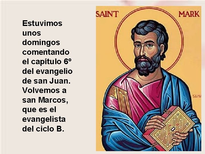 Estuvimos unos domingos comentando el capítulo 6º del evangelio de san Juan. Volvemos a