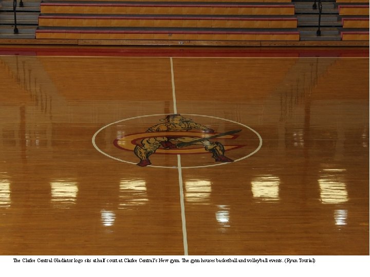 The Clarke Central Gladiator logo sits at half court at Clarke Central’s New gym.