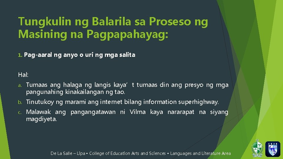 Tungkulin ng Balarila sa Proseso ng Masining na Pagpapahayag: 1. Pag-aaral ng anyo o