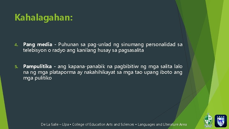 Kahalagahan: 4. Pang media - Puhunan sa pag-unlad ng sinumang personalidad sa telebisyon o