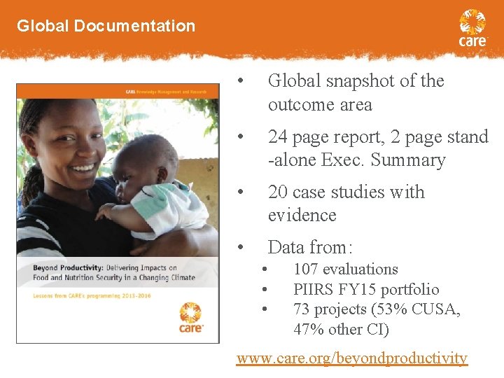 Global Documentation • Global snapshot of the outcome area • 24 page report, 2
