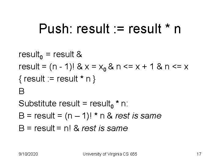 Push: result : = result * n result 0 = result & result =