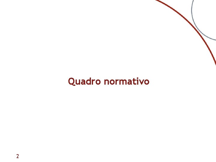 Quadro normativo 2 