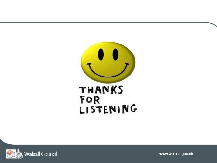 www. walsall. gov. uk www. walsall. gov. uk