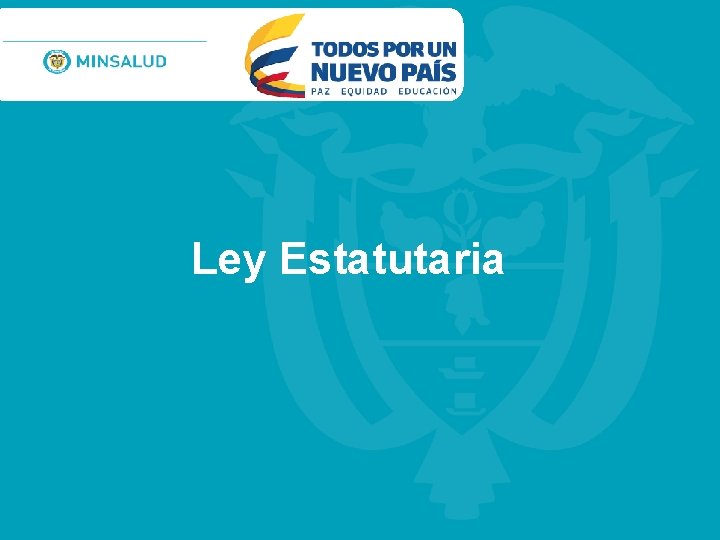 Ley Estatutaria 