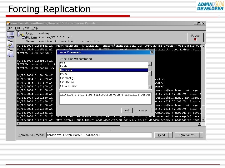 Forcing Replication 