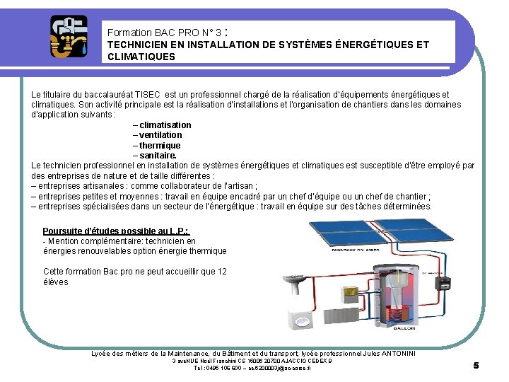 Formation BAC PRO N° 3 : TECHNICIEN EN INSTALLATION DE SYSTÈMES ÉNERGÉTIQUES ET CLIMATIQUES