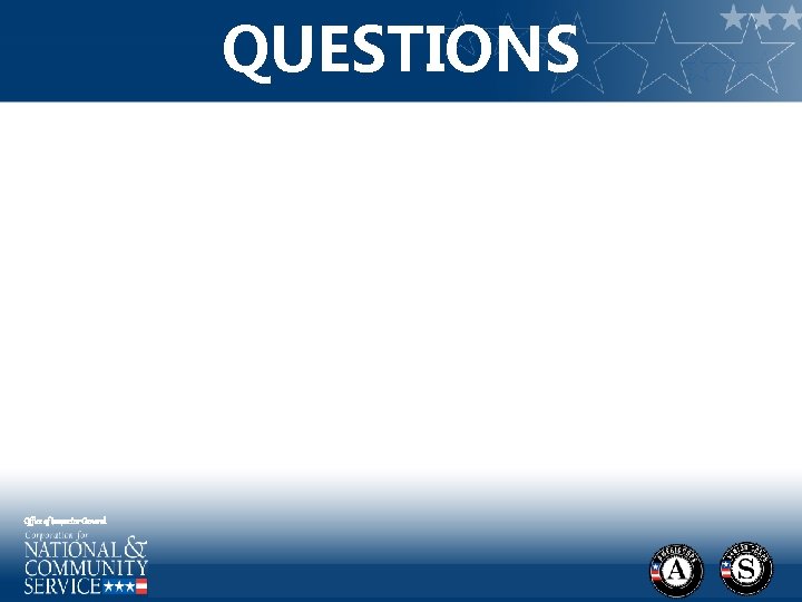 QUESTIONS Office of Inspector General 