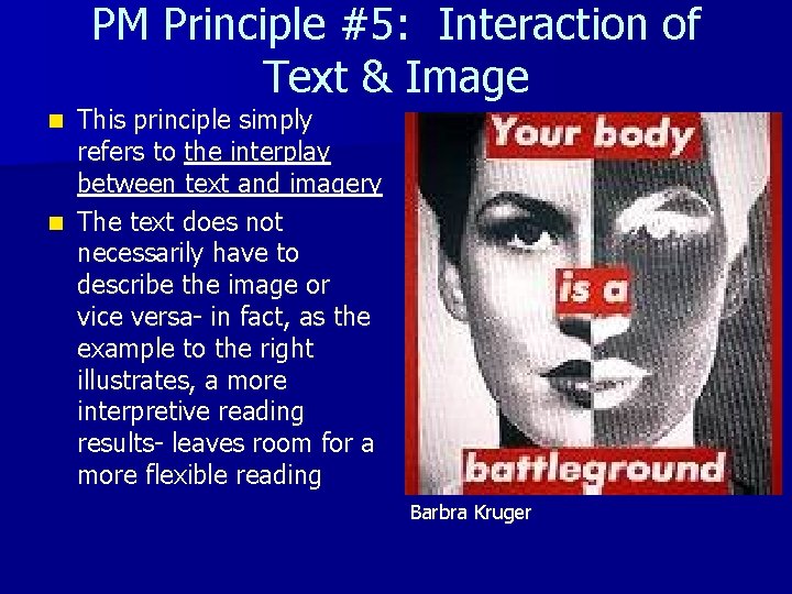 PM Principle #5: Interaction of Text & Image This principle simply refers to the