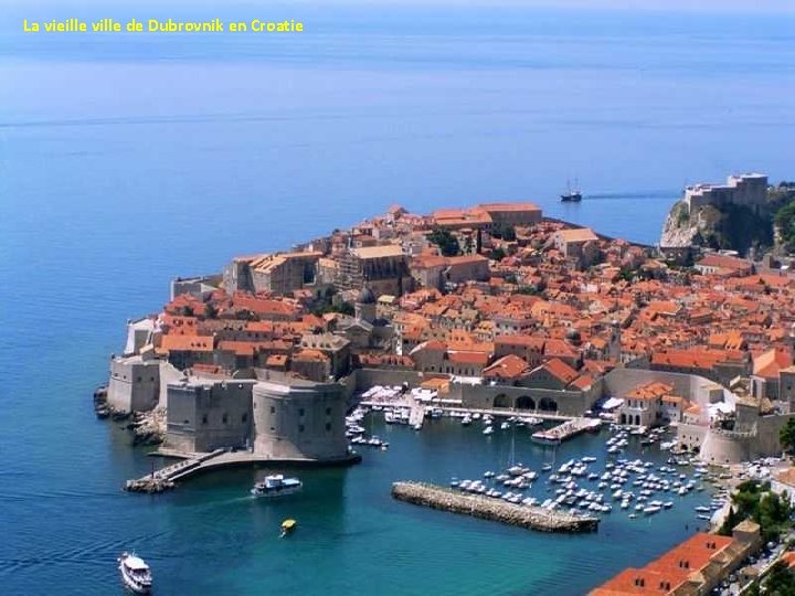 La vieille ville de Dubrovnik en Croatie 