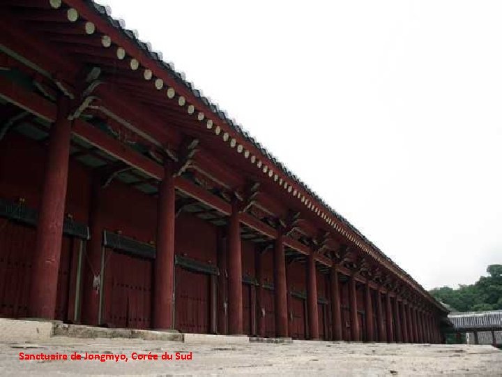 Sanctuaire de Jongmyo, Corée du Sud 