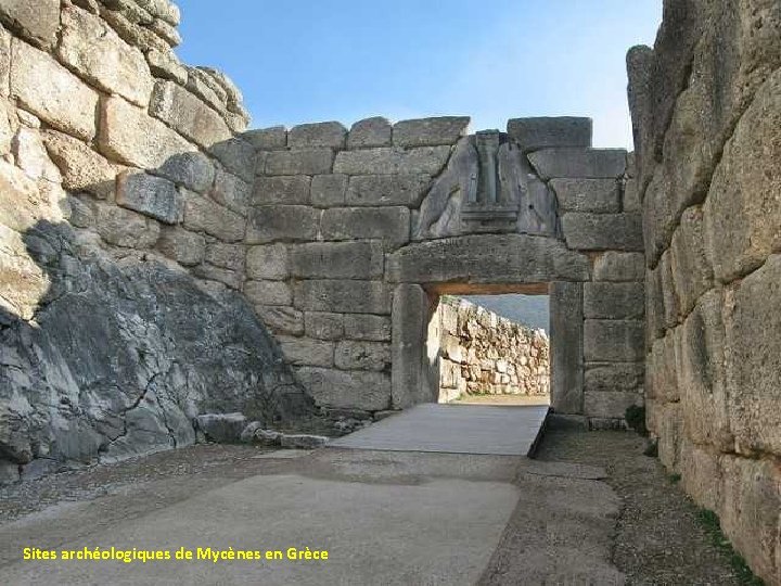 Sites archéologiques de Mycènes en Grèce 