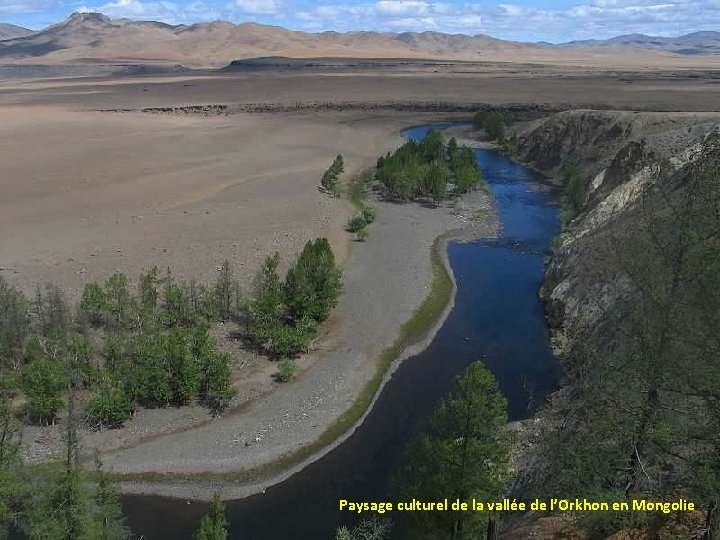 Paysage culturel de la vallée de l’Orkhon en Mongolie 